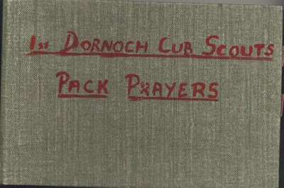 1st Dornoch Cub Scouts Pack Prayers