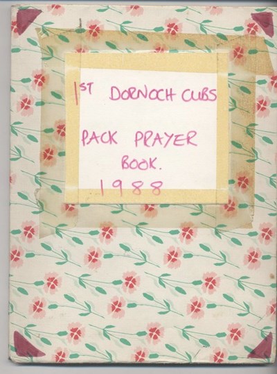 1st Dornoch Cub Scouts Pack Prayer Book 1988