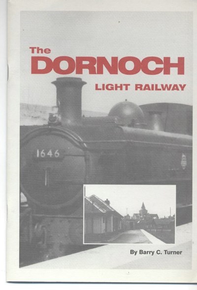Booklet 'The Dornoch Light Railway' Edition 3