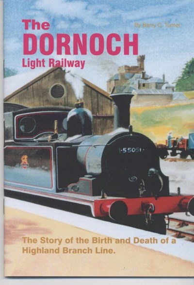 Booklet 'The Dornoch Light Railway' Edition 5