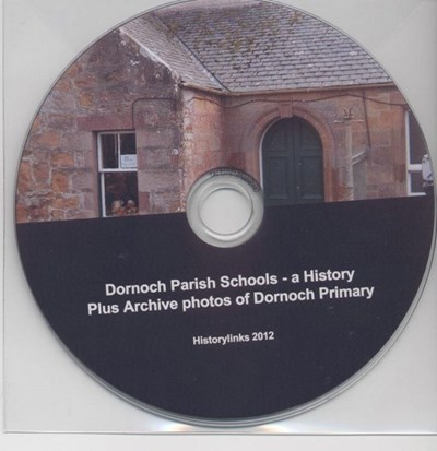 Dornoch Parish Schools - A history plus archive photos