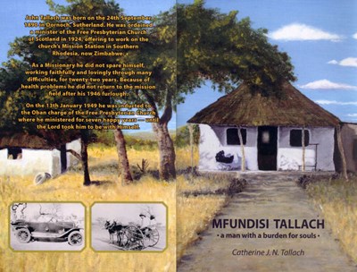 Biography 'Mfundisi Tallach - a man with a burden for souls'