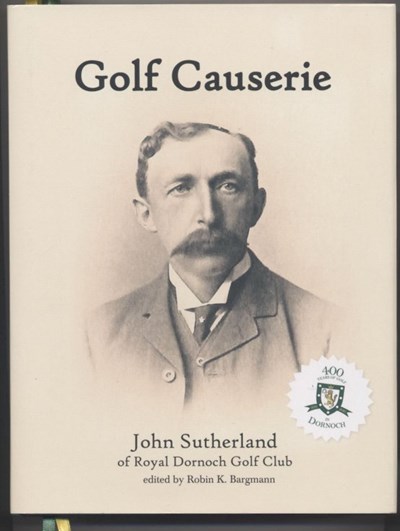 Golf Causerie by John Sutherland