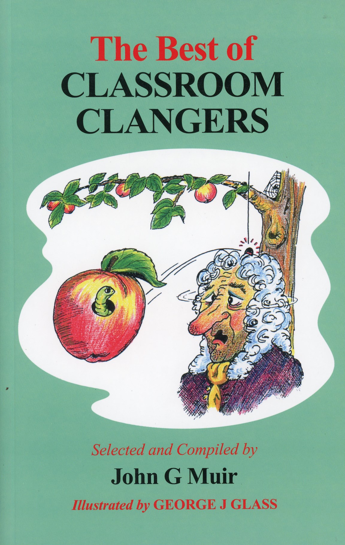 The Best of Classroom Clangers