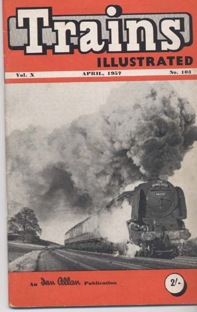 Trains Illustrated No 103 Volume X