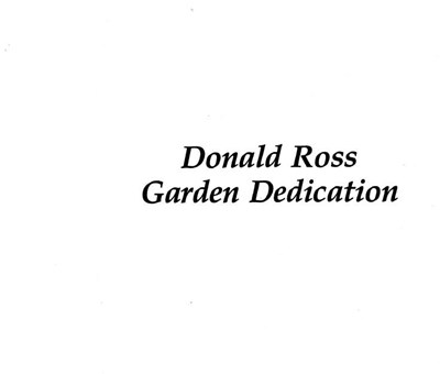 Donald Ross documents - Garden dedication