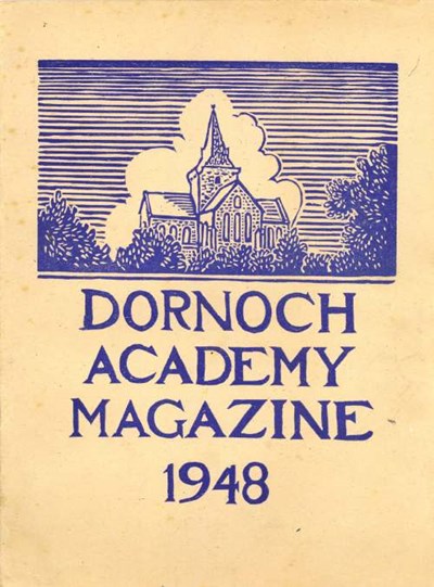 Dornoch Academy Magazines - 1948