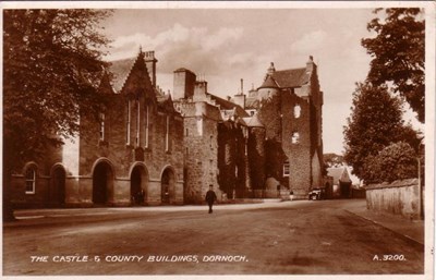 The Castle & County Buildings, Dornoch