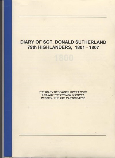Sgt Donald Sutherland's diary 1801-1807