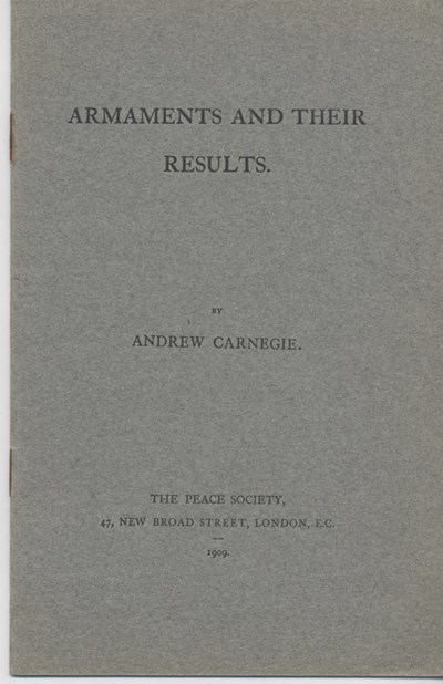 Armaments and Their Results by Andrew Carnegie