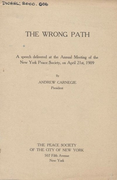 The Wrong Path - speech by Andrew Carnegie