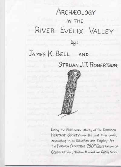 Archaeology in the River Evelix Valley