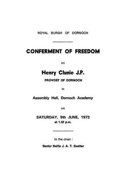 Conferment of Freedom of Burgh Henry Clunie JP  1973