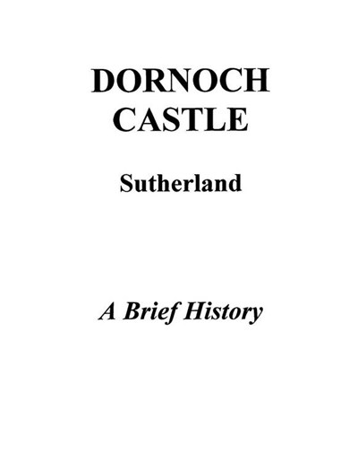 Dornoch Castle - A brief history