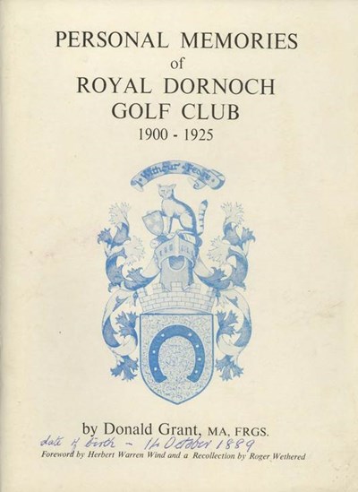 Personal Memories of Royal Dornoch Golf Club 1900-1925