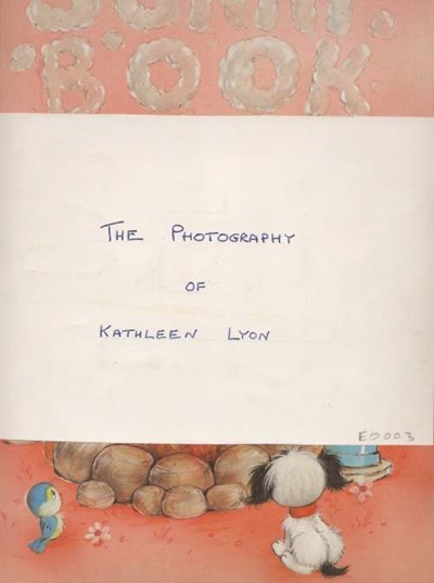 The Photography of Kathleen Lyon
