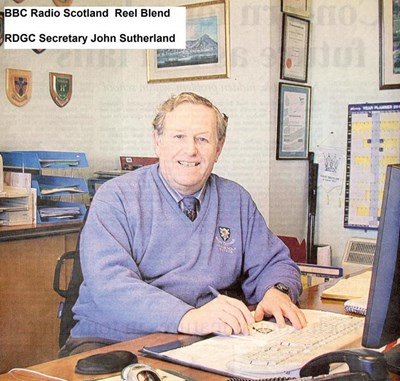 Radio Programme 'Reel Blend' - Royal Dornoch Golf Club